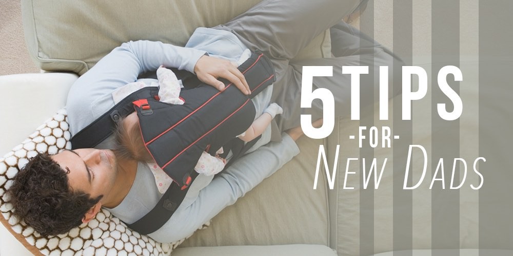 5 Tips for New Dads All Pro Dad