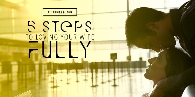 loving your wife