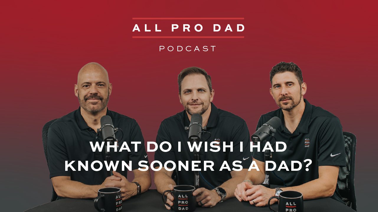 The All Pro Dad Podcast - All Pro Dad